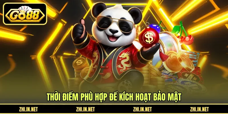 Cài Đặt Két Sắt - Tính Năng Bảo Vệ Số Dư Tại Nền Tảng GO88 4 go88 Thời điểm phù hợp để kích hoạt bảo mật